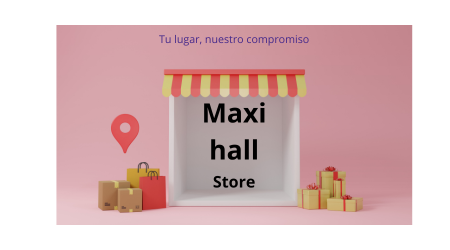 Maxi Hall Store